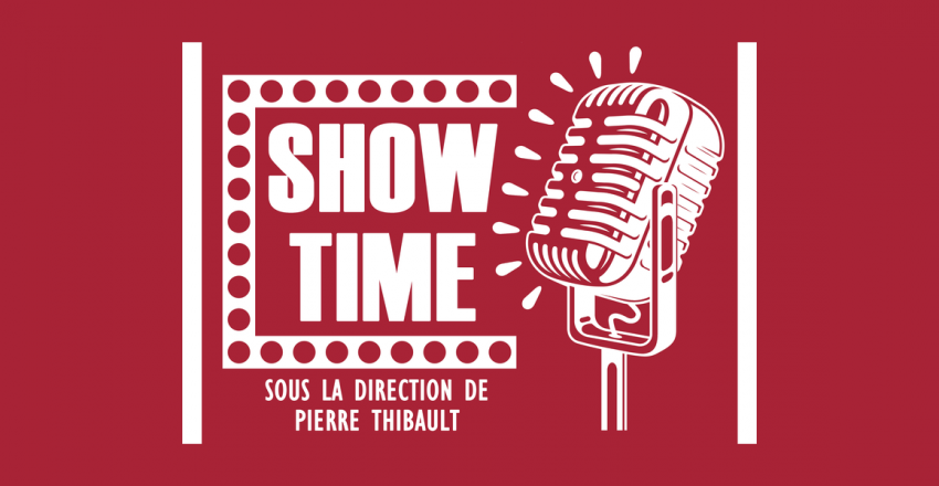 Show Time – Le 18 décembre à 14h30